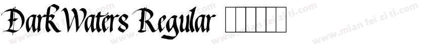 DarkWaters Regular字体转换